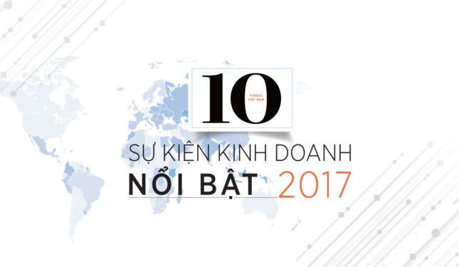 Mười sự kiện kinh doanh nổi bật Mười sự kiện kinh doanh nổi bật