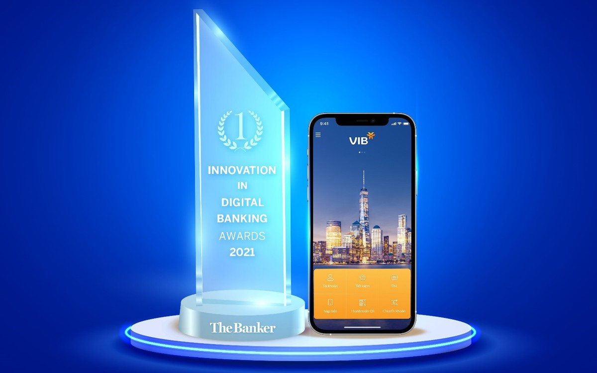 The Banker trao giải “Đổi mới sáng tạo trong lĩnh vực ngân hàng số năm 2021” cho VIB