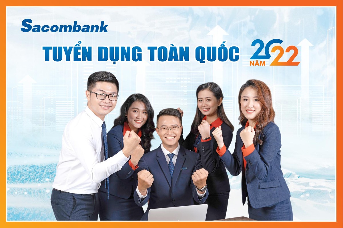 Sacombank tuyển dụng tập trung 300 nhân sự trên toàn quốc