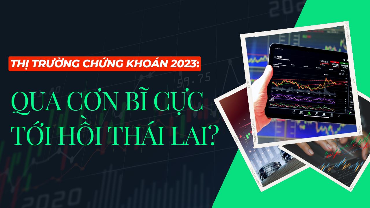 Qua cơn bĩ cực đến hồi thái lai?
